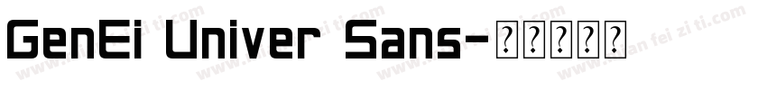 GenEi Univer Sans字体转换